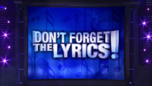 Don’t Forget the Lyrics - an international game show